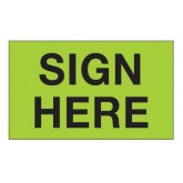 3" x 5" Pre-Printed Labels "Sign Here" - Fluorescent Green, 500 per Roll