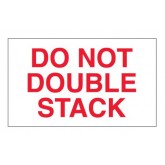 3" x 5" White with Red "Do Not Double Stack" Labels