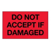 3" x 5" Fluorescent Red "Do Not Accept If Damaged" Labels