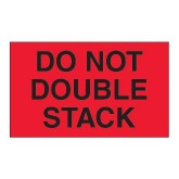 3" x 5" Fluorescent Red "Do Not Double Stack" Labels