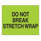 8" x 10" Fluorescent Green "Do Not Break Stretch Wrap" Labels