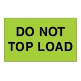3" x 5" Fluorescent Green "Do Not Top Load" Labels