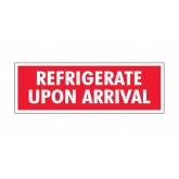 1.5" x 4" Red with White "Refrigerate Upon Arrival" Labels