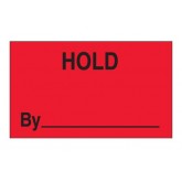 3" x 5" Fluorescent Red "Hold By" Labels