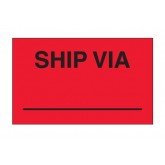 3" x 5" Fluorescent Red "Ship Via" Labels