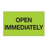 3" x 5" Fluorescent Green "Open Immediately Labels