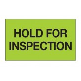 3" x 5" Fluorescent Green "Hold For Inspection" Labels