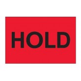 2" x 3" Fluorescent Red "Hold" Labels