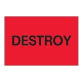 2" x 3" Fluorescent Red "Destroy" Labels